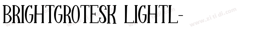 BrightGrotesk Lightl字体转换